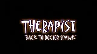 Therapist Back to Doctor Spank xLx